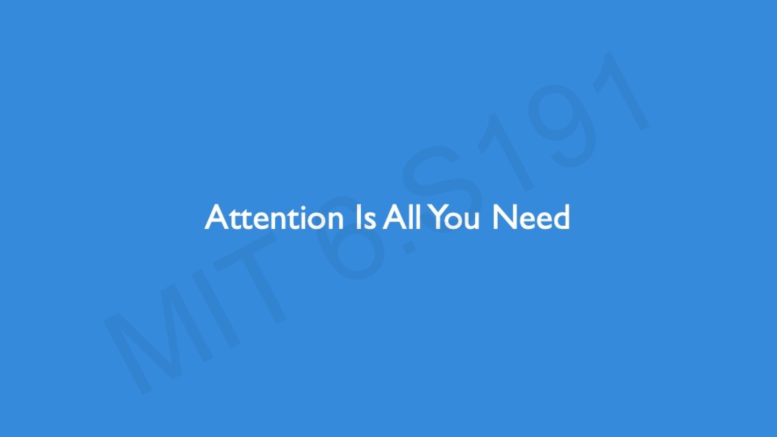 “Attention Is All You Need”——Transformer 时代的开启