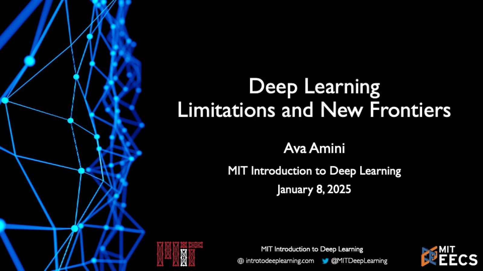 本讲主题：Deep Learning Limitations and New Frontiers