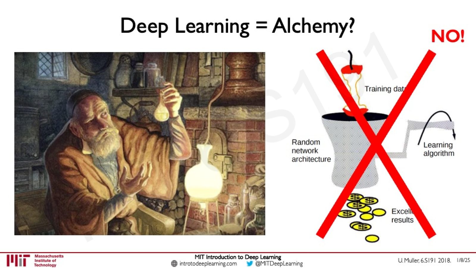 Deep Learning \(≠\) Alchemy