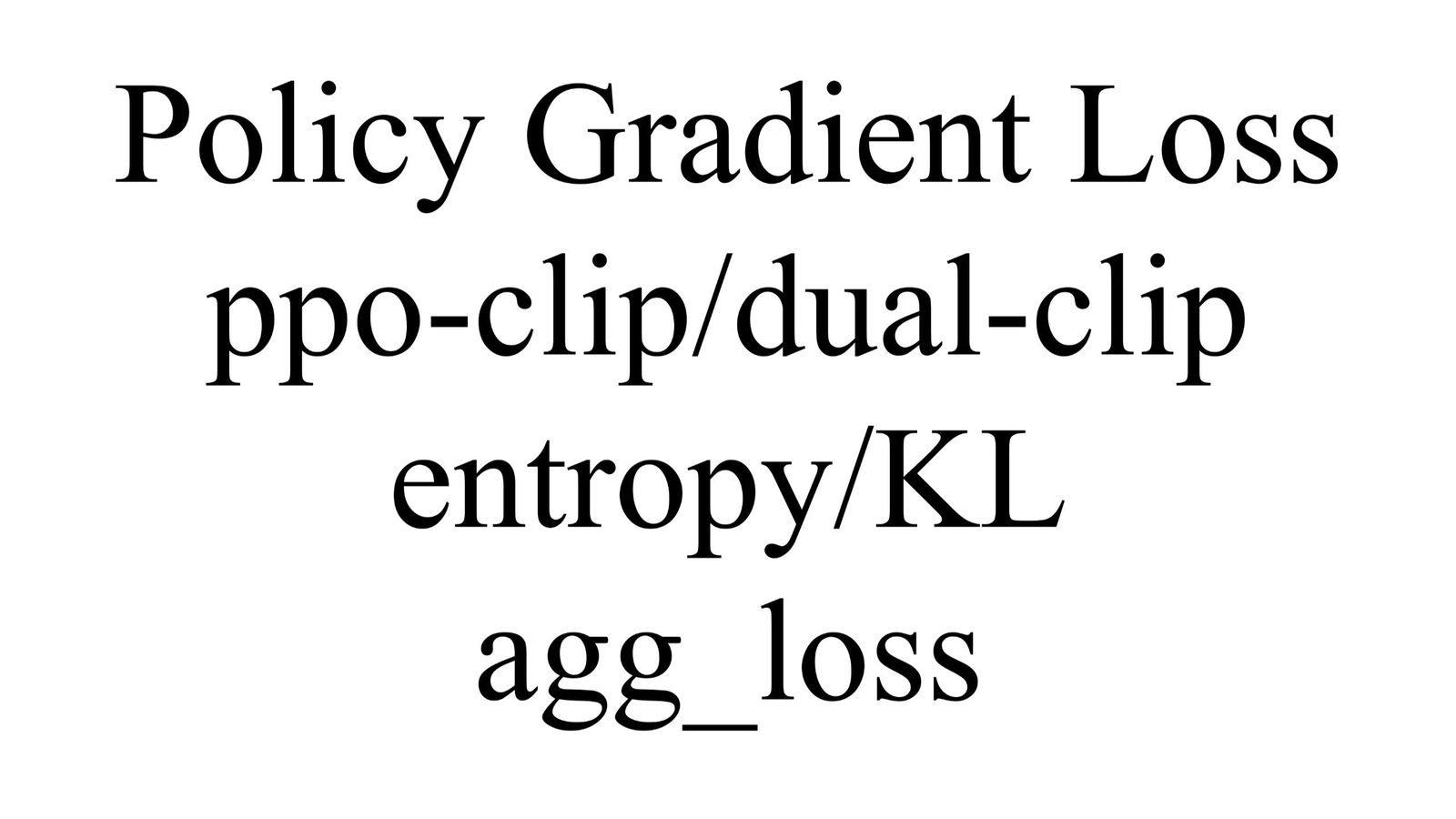 PG Loss 详解：Policy Gradient 的核心组件