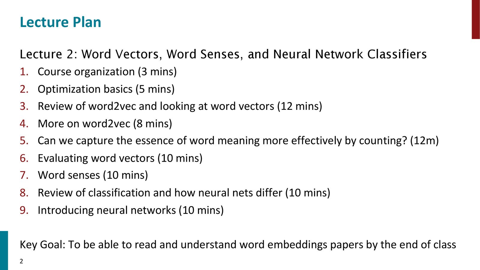 本讲大纲：涵盖优化基础、Word2Vec 回顾与扩展、共现计数方法、词向量评估、词义问题、分类器与神经网络入门