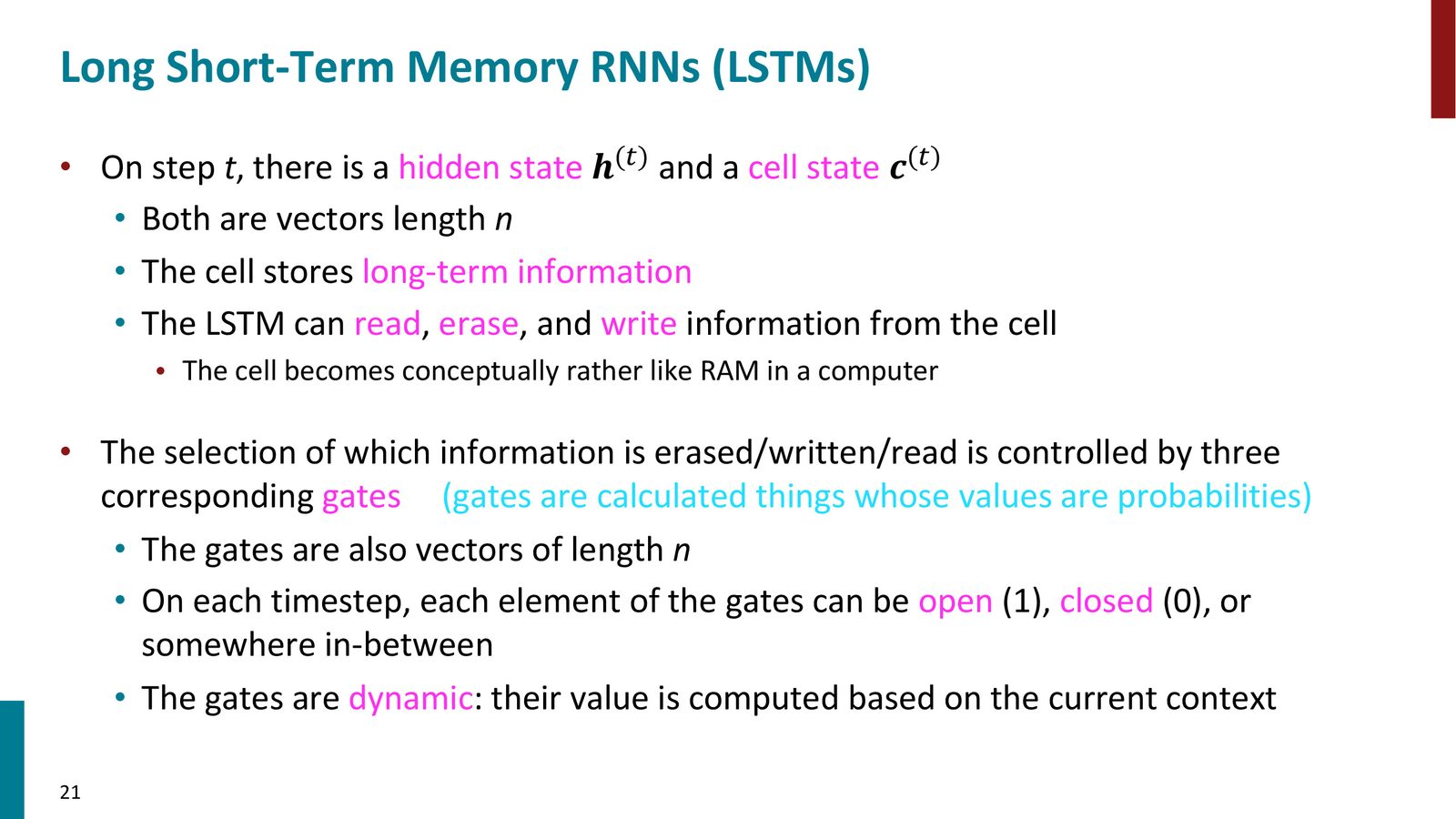 LSTM 的核心概念：隐藏状态 \(h^(t)\) 和细胞状态 \(c^(t)\)，以及三个门控机制