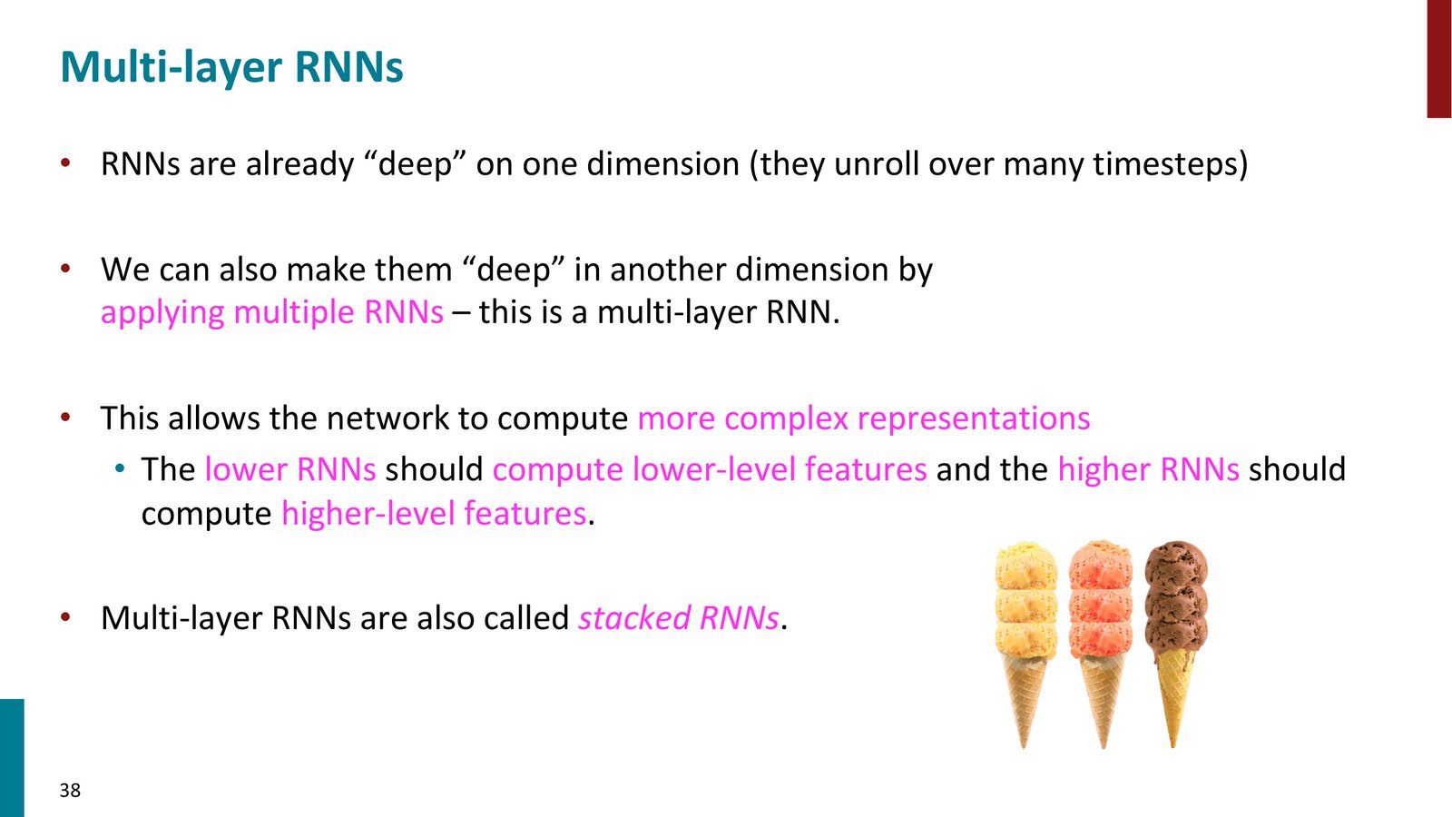 多层 RNN（Stacked RNN）：多层 LSTM 叠加，下层的隐藏状态作为上层的输入，实现更强的特征提取