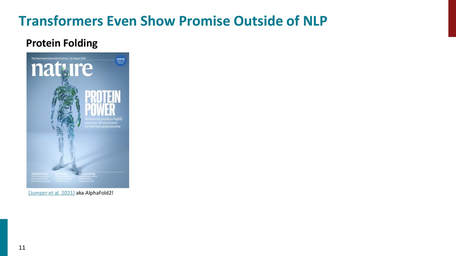 Transformer 结构开始扩展到 NLP 之外