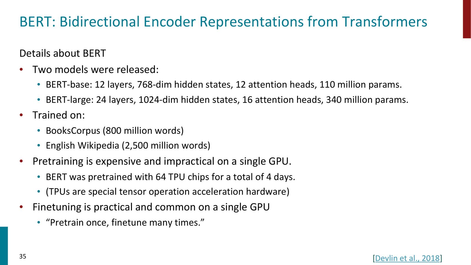 BERT 的输入表示：Token Embedding + Segment Embedding + Position Embedding，三者逐元素相加（非拼接）