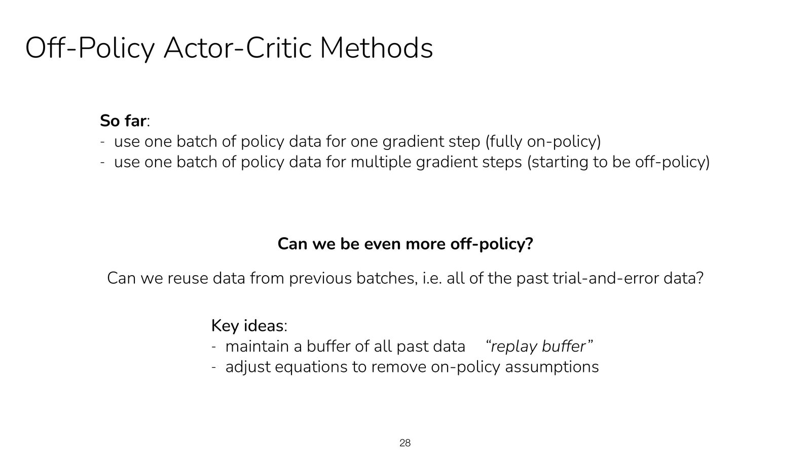 Lecture slide 28 展示迁移学习设置:Actor-Critic 在 source task 训练后,在 target task 使用 few-shot fine-tuning。