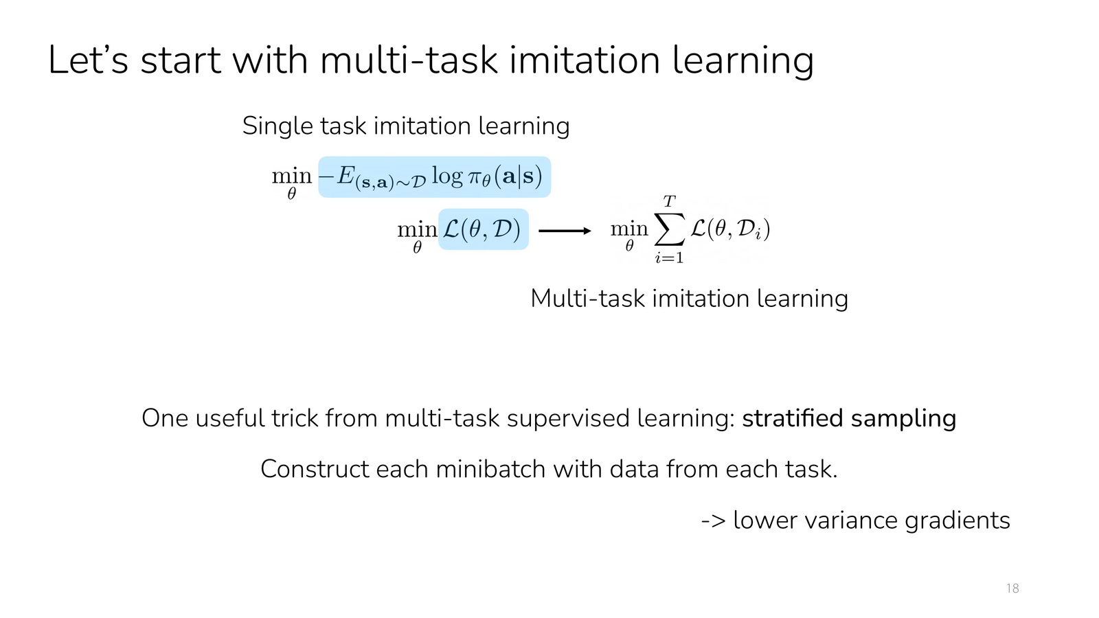 多任务 imitation learning：条件策略配合分层采样，降低梯度方差