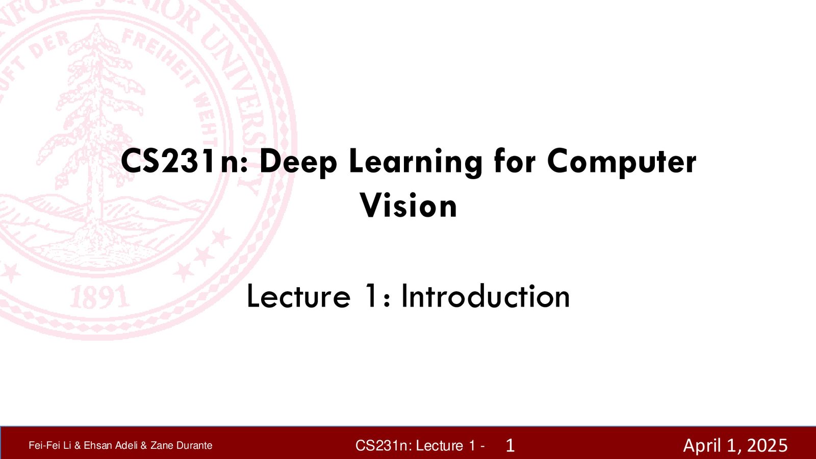 CS231N 课程封面：Deep Learning for Computer Vision，Lecture 1: Introduction