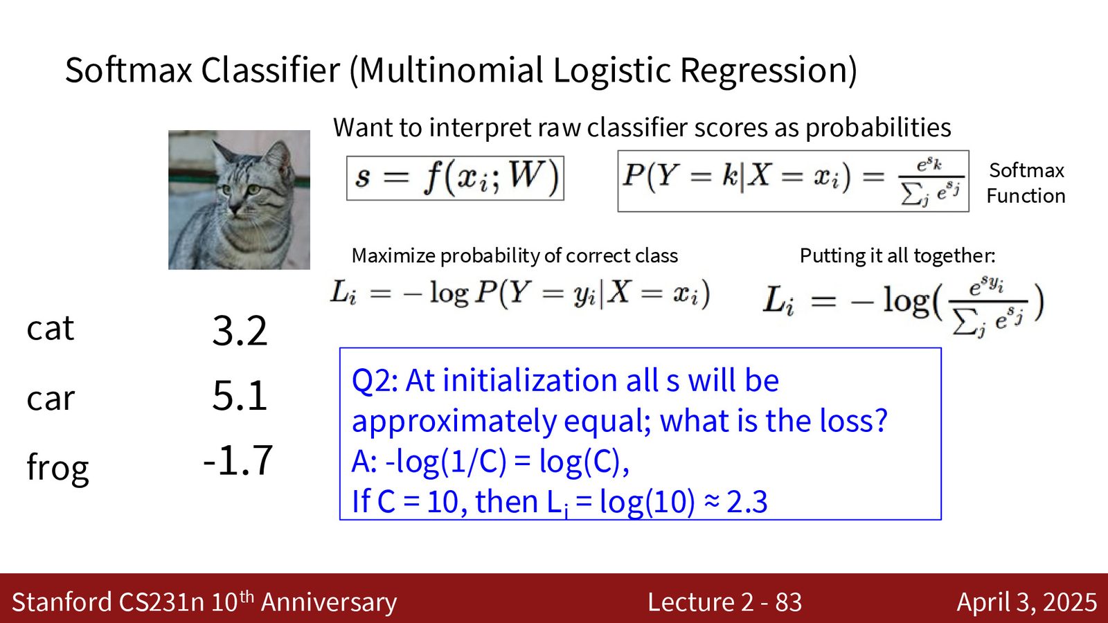 Softmax 损失定义：\(L_i = - P(Y = y_i X = x_i)\)，即正确类别概率的负对数
