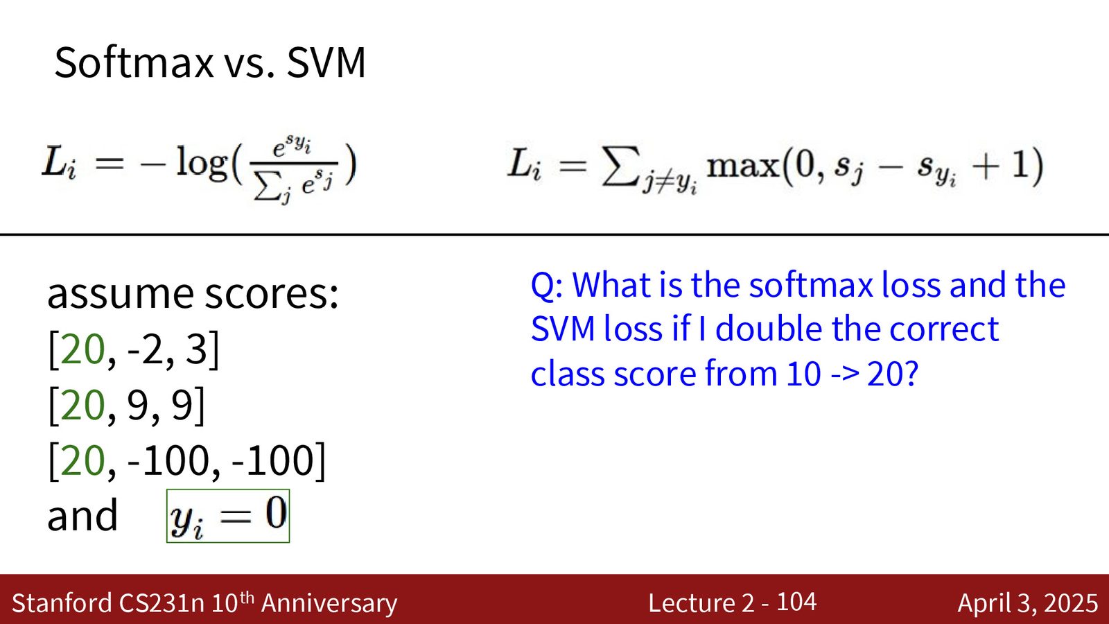 思考题：当正确类分数从 10 增加到 20 时，SVM 损失和 Softmax 损失的变化