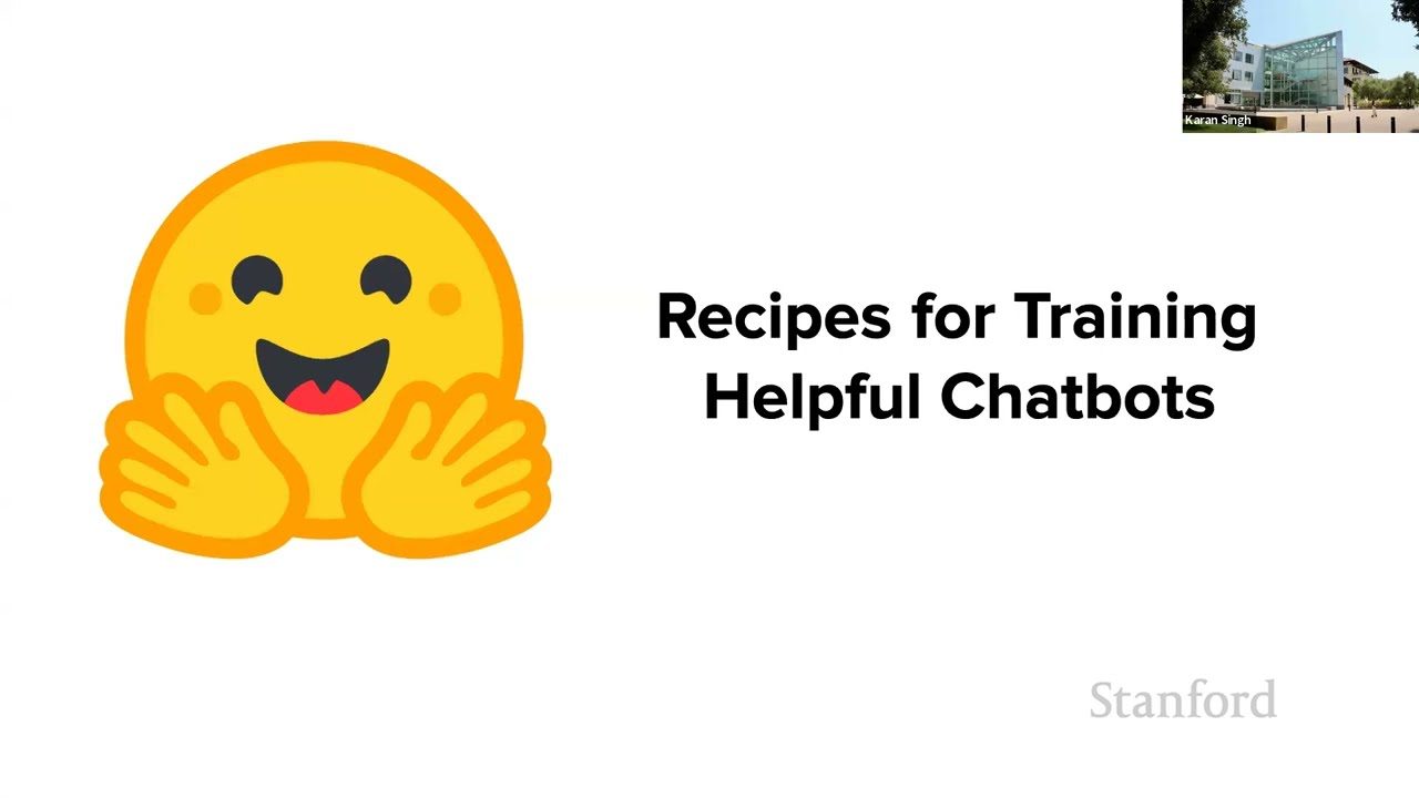 [CS25] Recipe for Training Helpful Chatbots — Nazneen Rajani, HuggingFace