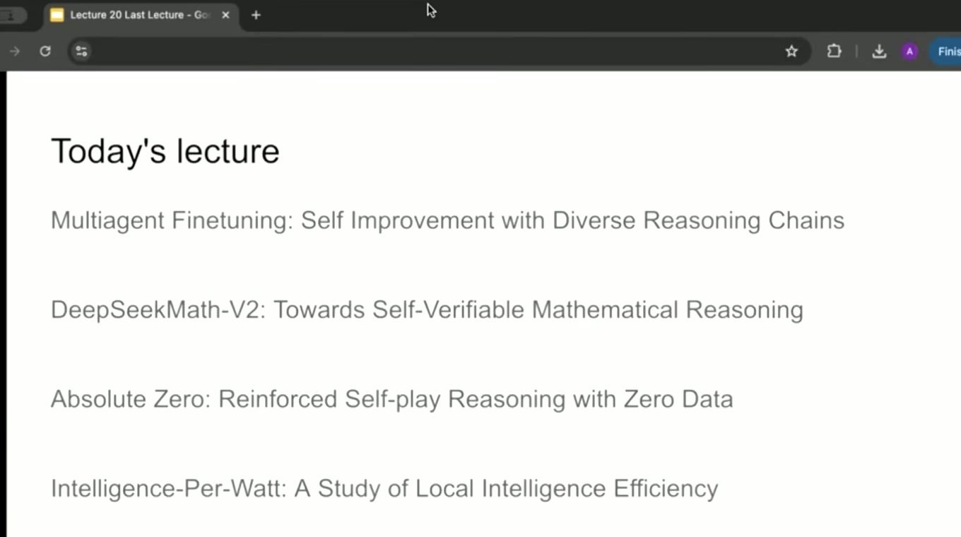 最终讲聚焦四个未来方向：多 agent reasoning diversity、数学 meta-verification、零外部数据的任务自生成，以及 intelligence per watt。