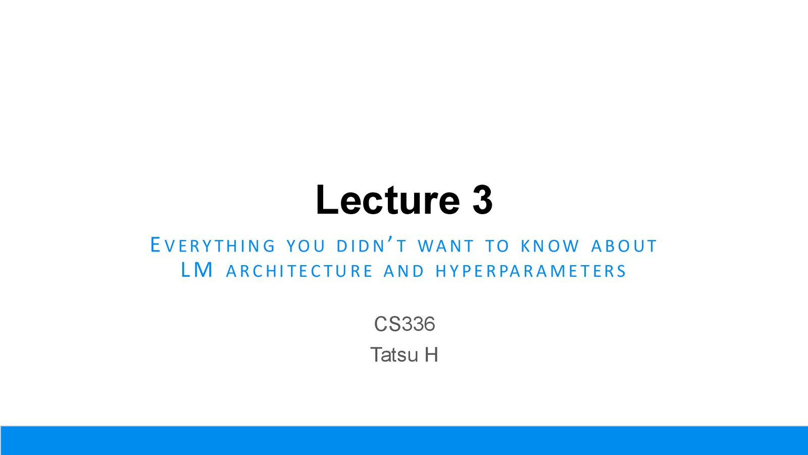 Slide 1: Lecture 3