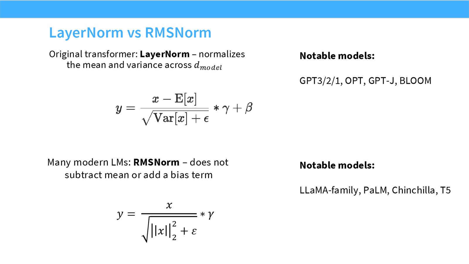 Slide 14: LayerNorm vs RMSNorm