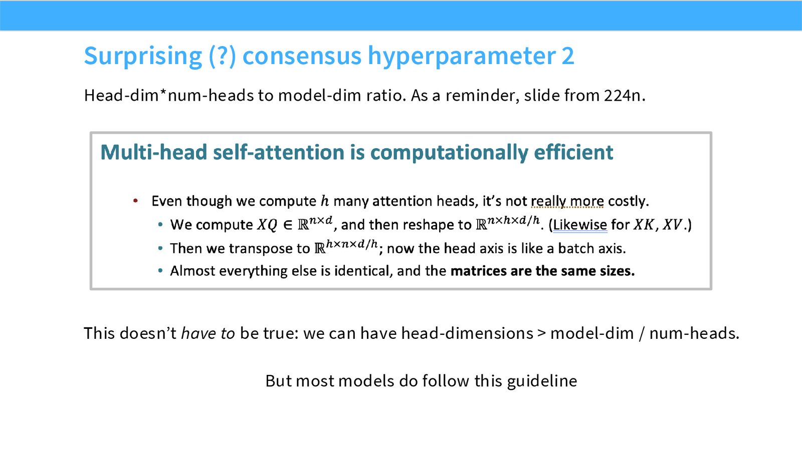 Slide 42: Head dim consensus