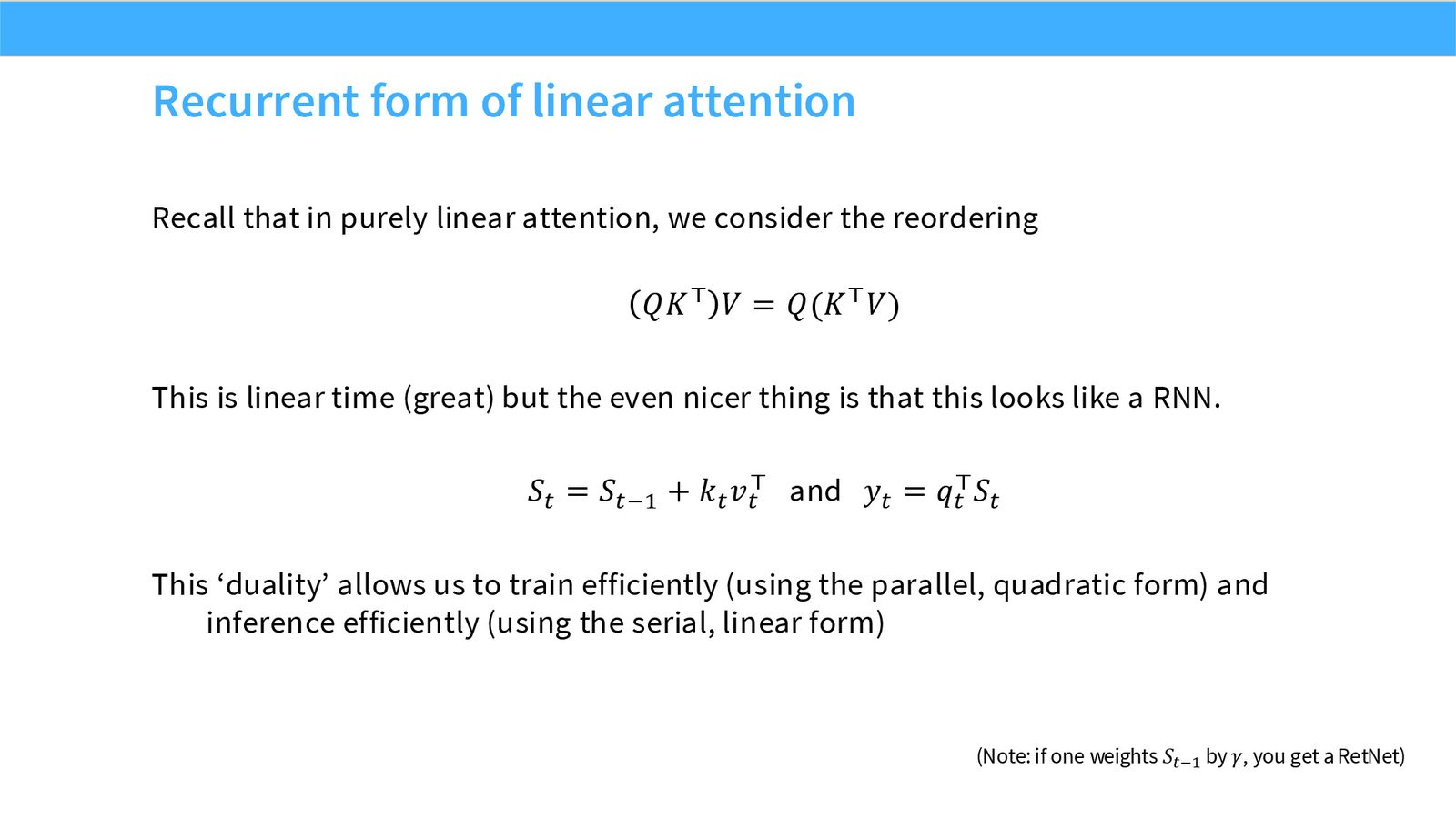 Slide 5: Recurrent form of linear attention