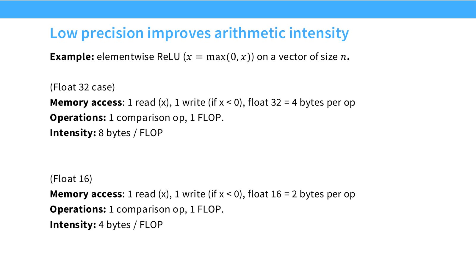 Slide 25: Low precision improves arithmetic intensity