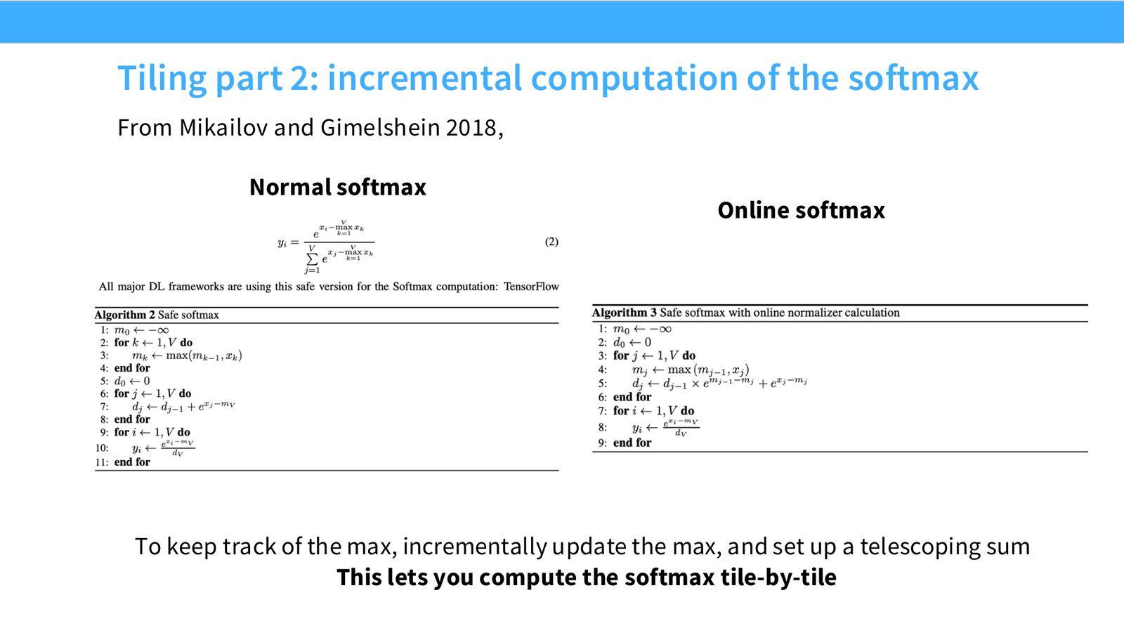 Slide 53: Tiling part 2: incremental computation of the softmax