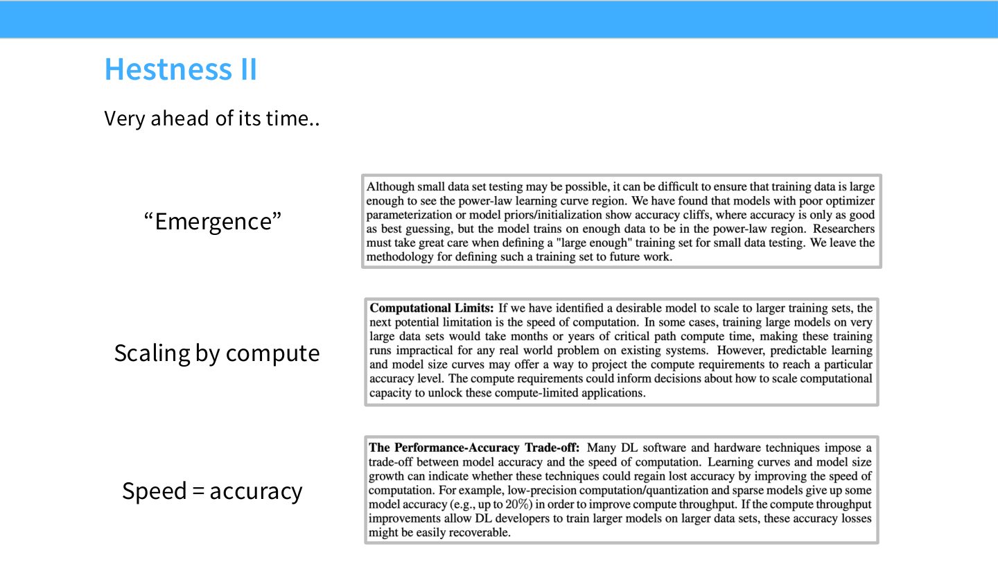 Slide 11:Hestness II 提前讨论 emergence、compute-speed-accuracy 等 scaling 现象。