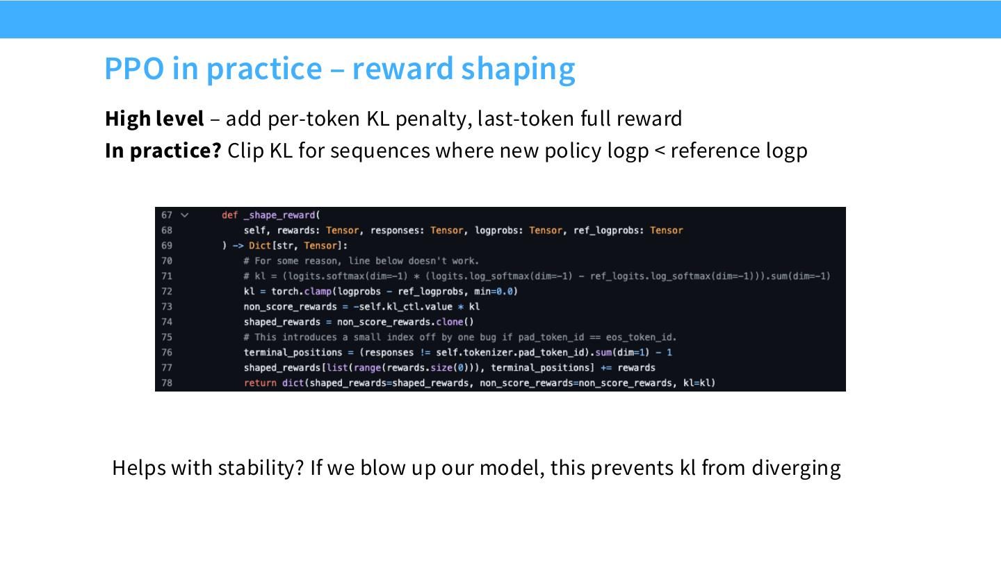 Reward shaping：per-token KL penalty 加 final task reward。