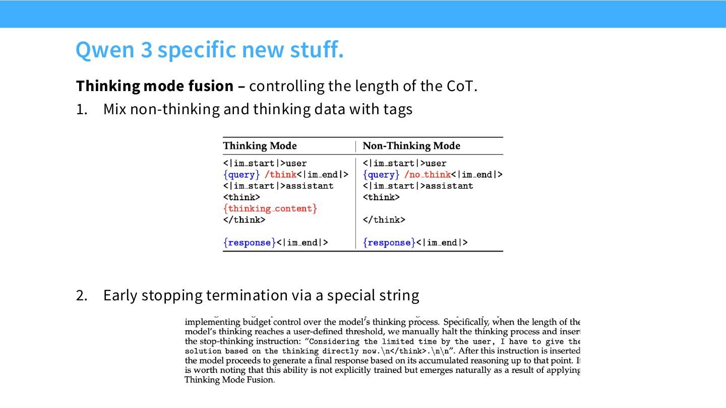 Qwen3 thinking-mode fusion：混合 thinking/non-thinking data 并学习提前结束。