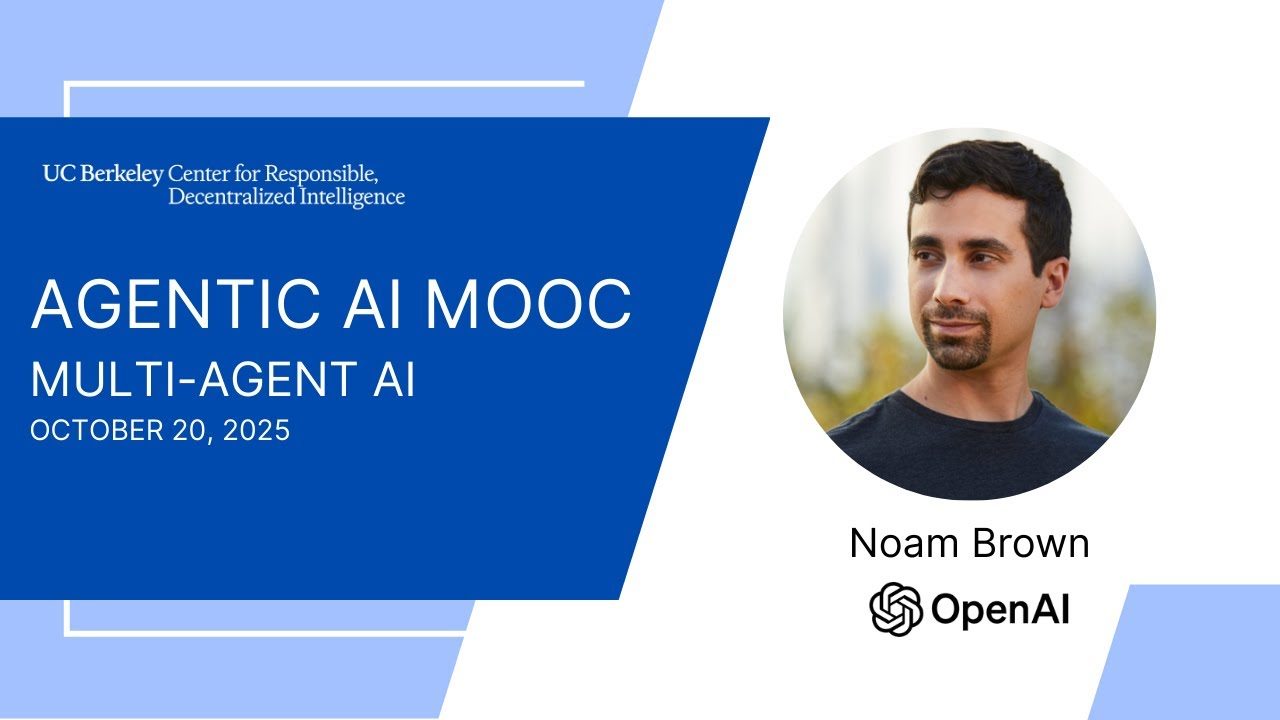 [LLM Agents F25] Multi-Agent AI by Noam Brown