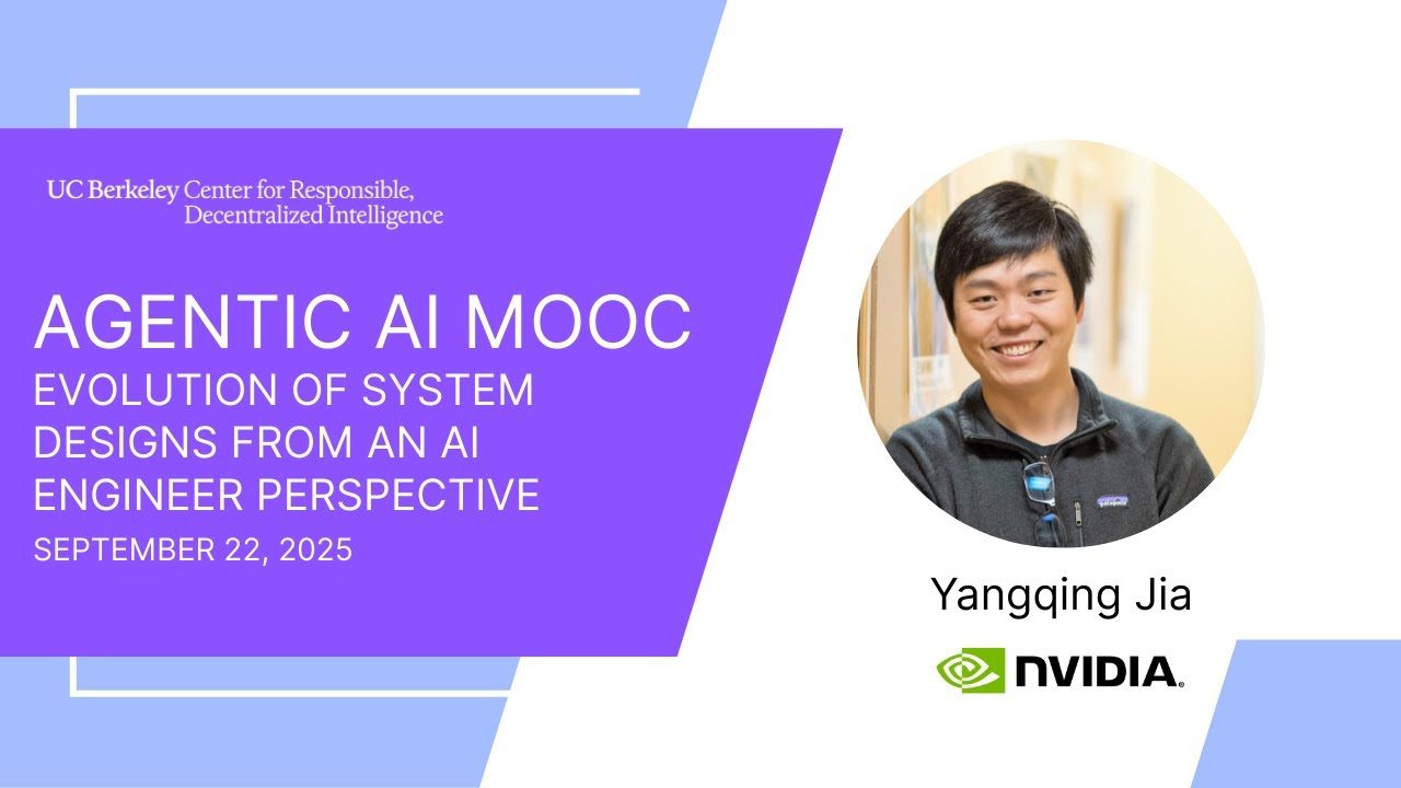 [LLM Agents F25] Evolution of System Designs — Yangqing Jia