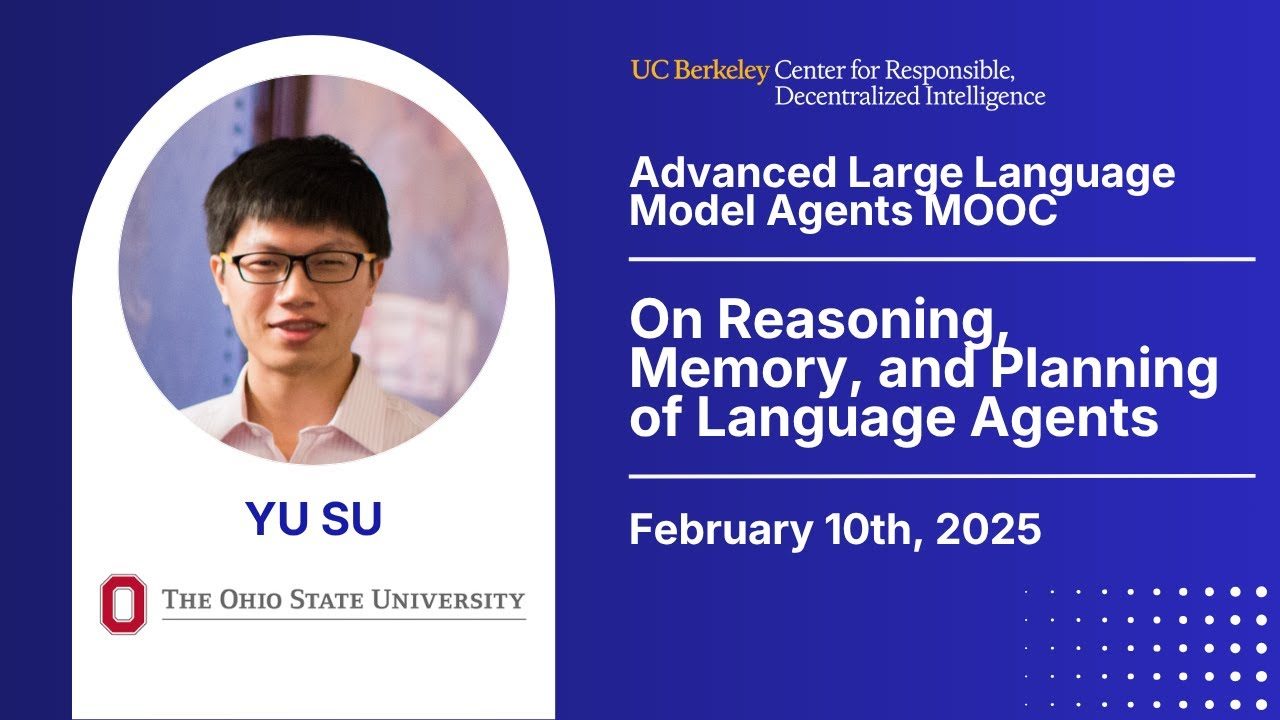 [LLM Agents SP25] Reasoning, Memory & Planning of Language Agents